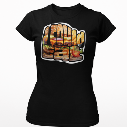 I could eat... Women's short sleeve t-shirt