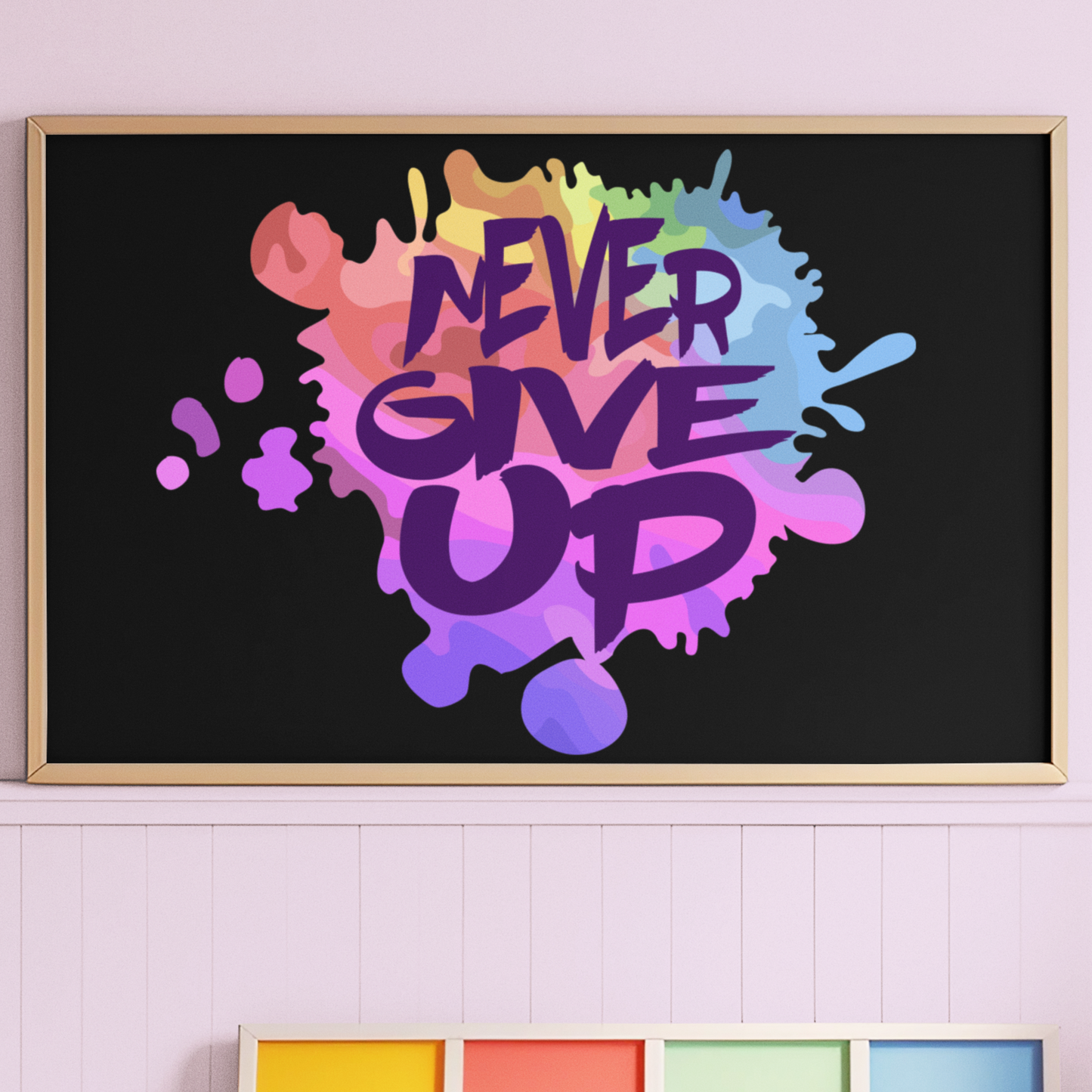 Never Give Up Wall Art