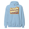 Look Up! Unisex Hoodie