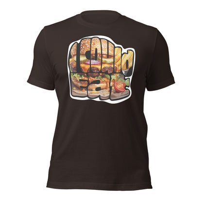 I could eat... Unisex t-shirt