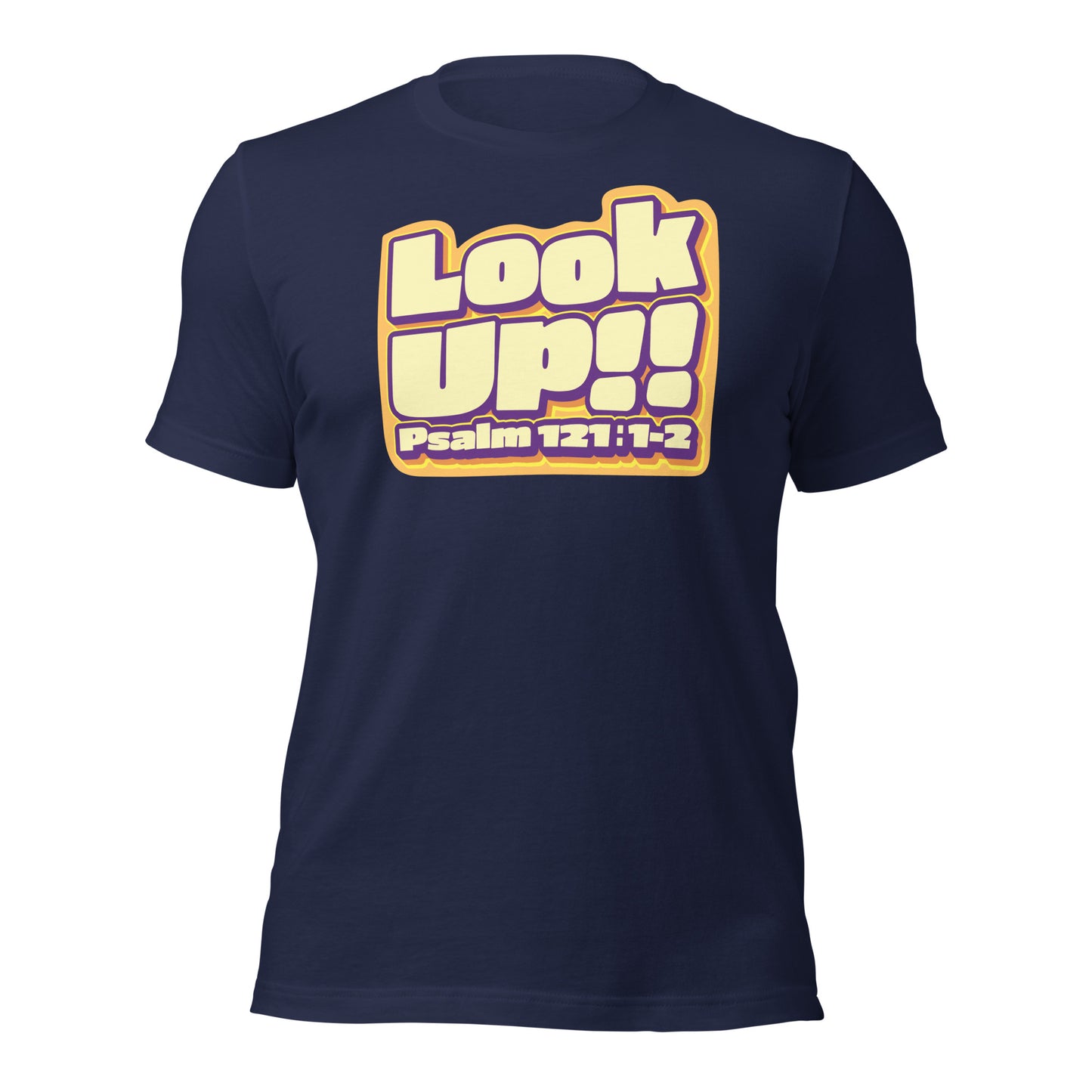 Look Up! Unisex t-shirt