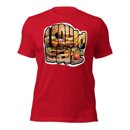 I could eat... Unisex t-shirt