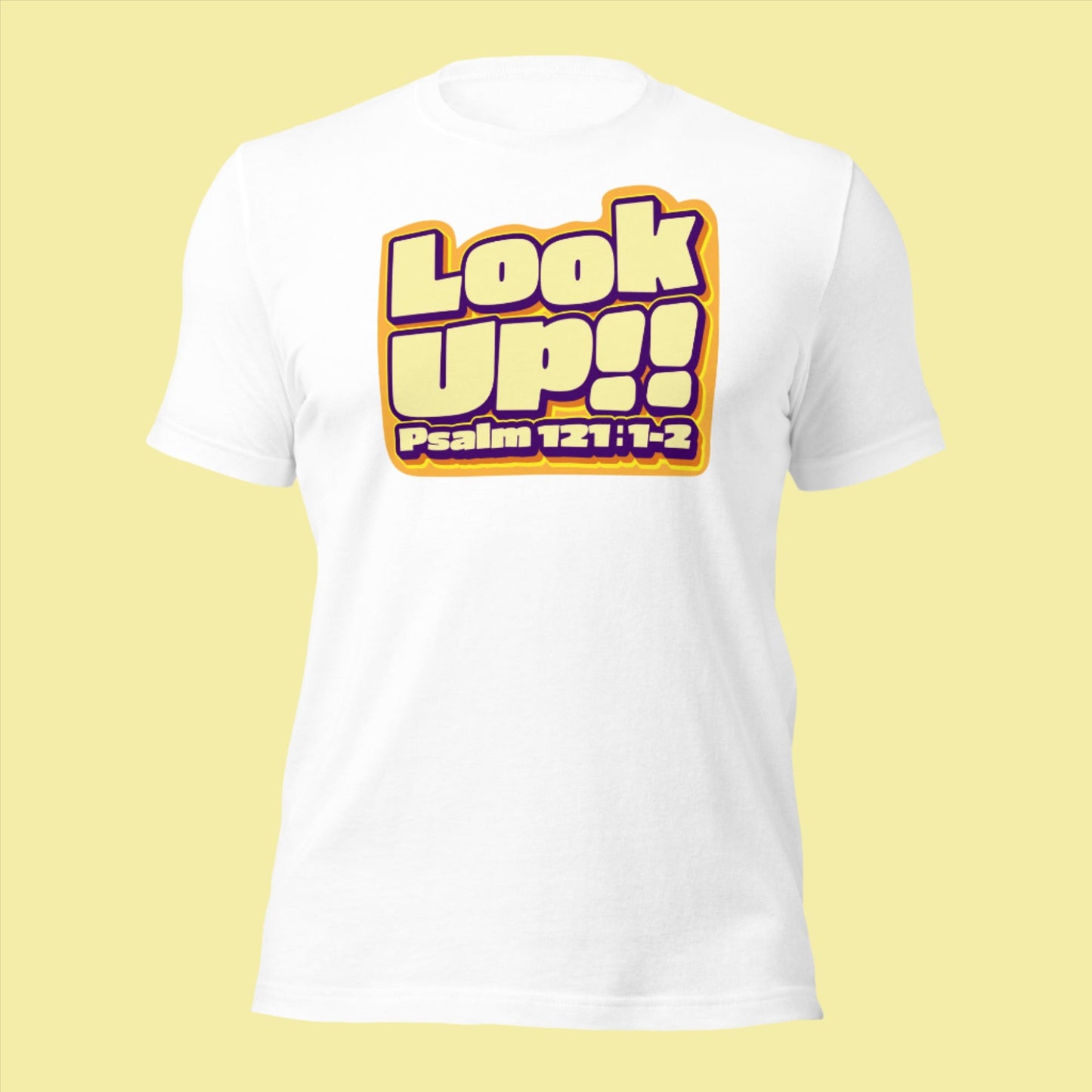 Look Up! Unisex t-shirt