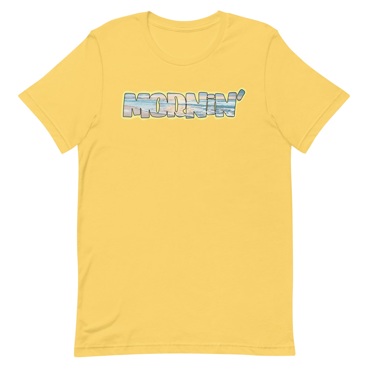 Mornin' Unisex t-shirt