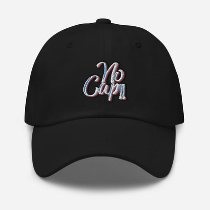 No Cap!!! Dad hat