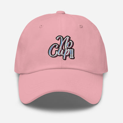 No Cap!!! Dad hat