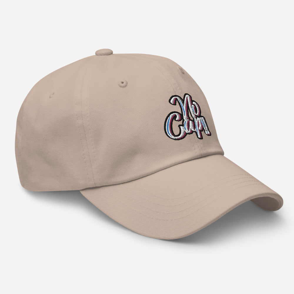 No Cap!!! Dad hat