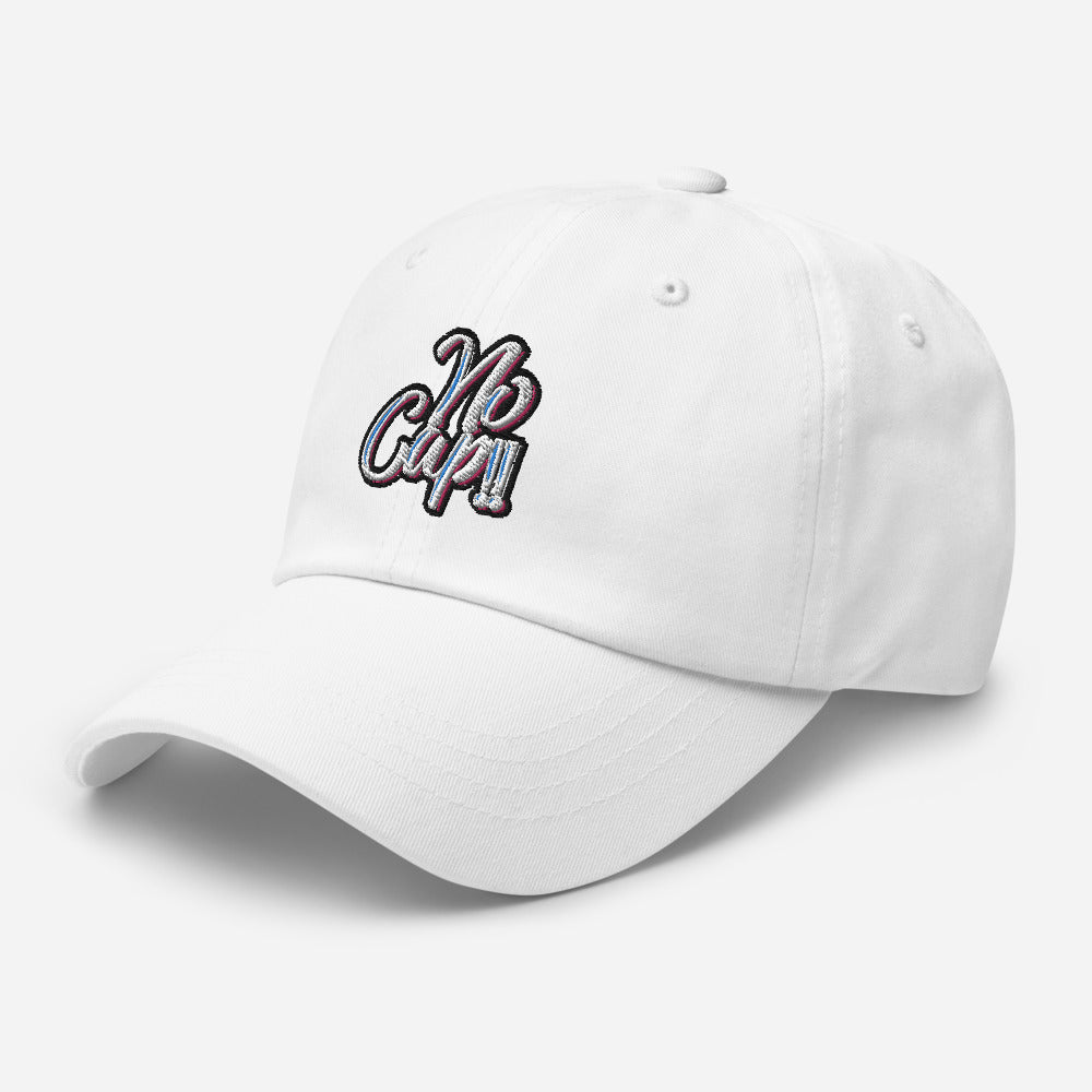 No Cap!!! Dad hat