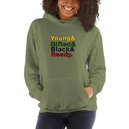 Young&Gifted&Black&Ready Unisex Hoodie