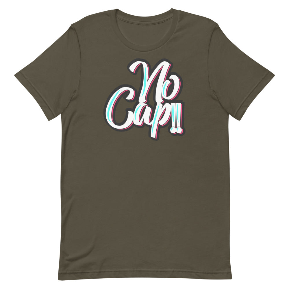 No Cap!!! Short-sleeve unisex t-shirt