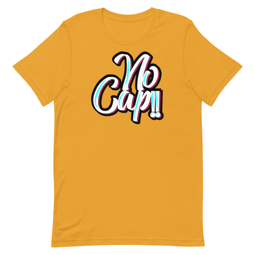 No Cap!!! Short-sleeve unisex t-shirt