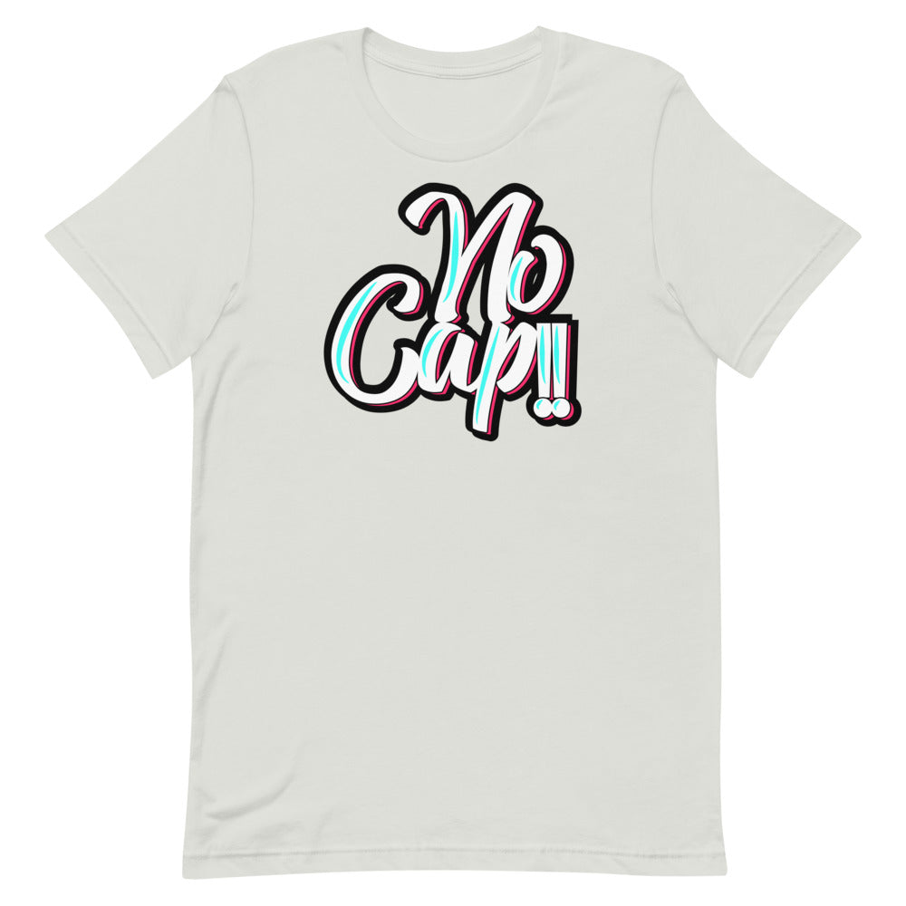 No Cap!!! Short-sleeve unisex t-shirt