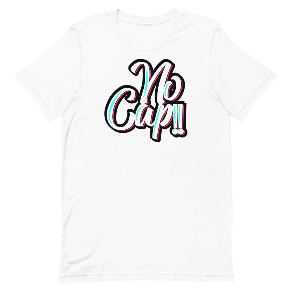 No Cap!!! Short-sleeve unisex t-shirt